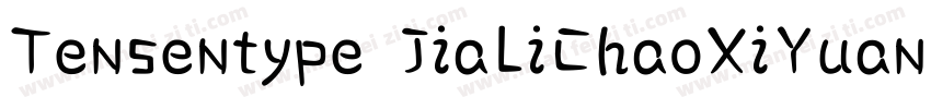 Tensentype JiaLiChaoXiYuanJ字体转换
